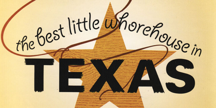 The Best Little Whorehouse in Texas