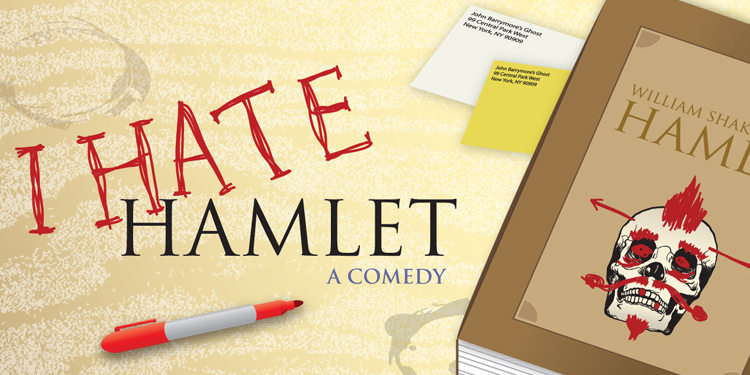 I Hate Hamlet - ARCH