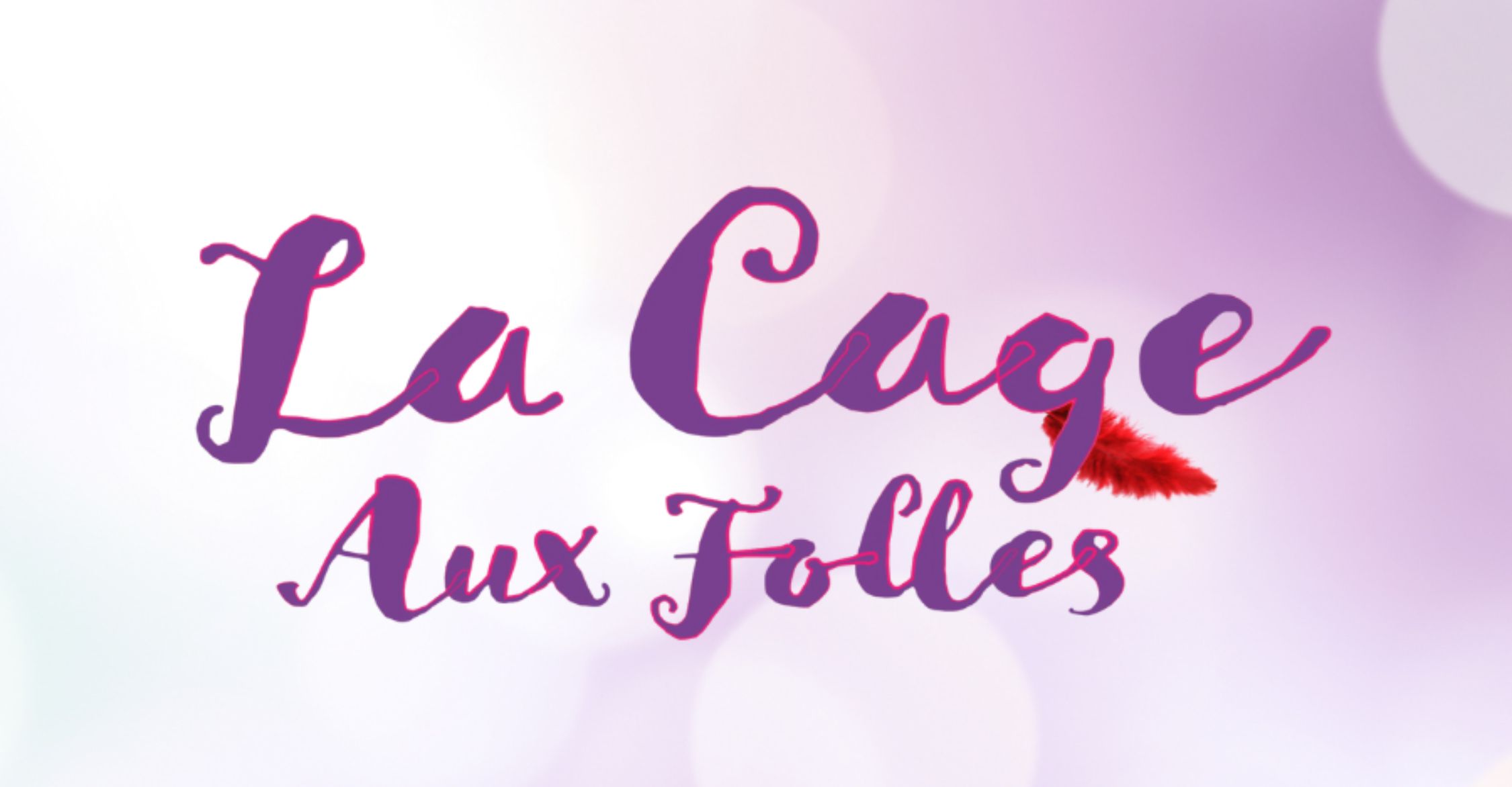 La Cage Aux Folles Banner
